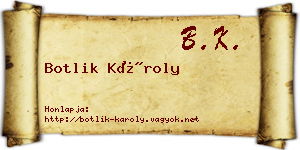 Botlik Károly névjegykártya